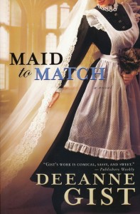 Maid to Match by Deeanne Gist