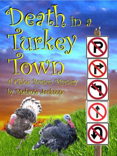 Death in a Turkey Town, by Melanie Jackson
