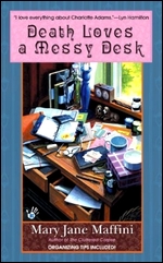 Death Loves a Messy Desk, by Mary Jane Maffini