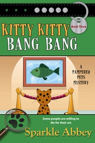Kitty Kitty Bang Bang, by Sparkle Abbey