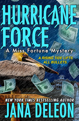 Hurricane Force ~ A Miss Fortune Mystery   by Jana DeLeon