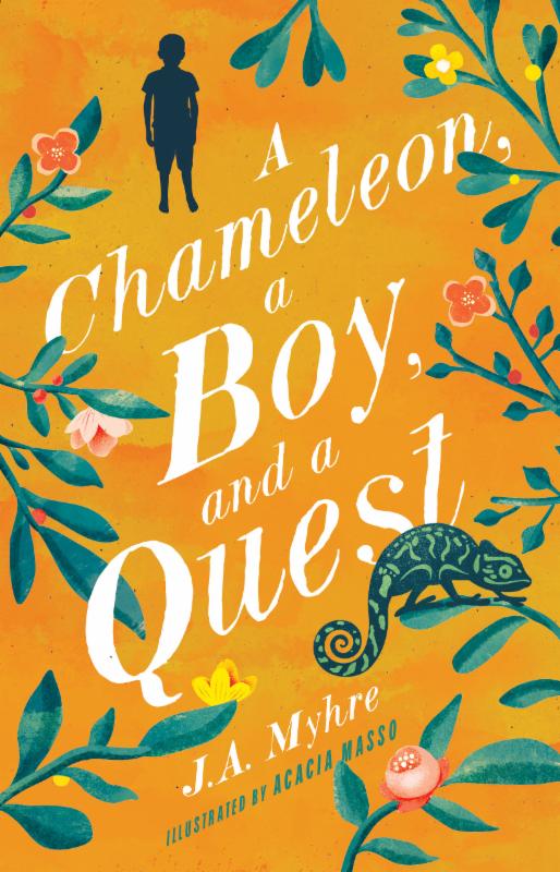 An interview with J.A. Myhre, Author of A Chameleon, a Boy, and a Quest