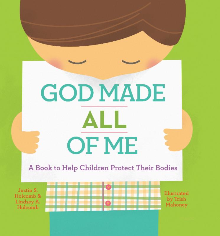 An interview with Justin and Lindsey Holcomb, Authors of God Made All of Me