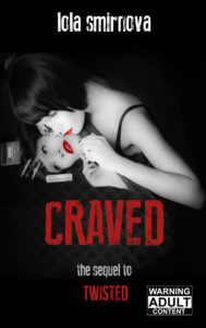 “Craved” by Lola Smirnova