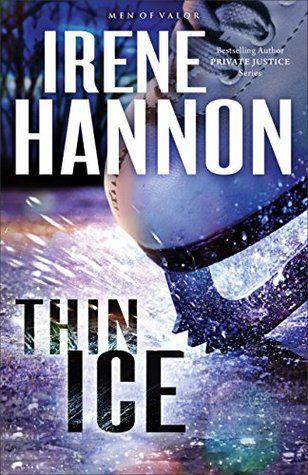 Donna’s Review of Thin Ice by Irene Hannon – Must Read!