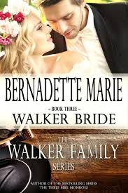 Walker Bride by Bernadette Marie – Blog Tour & Giveaway