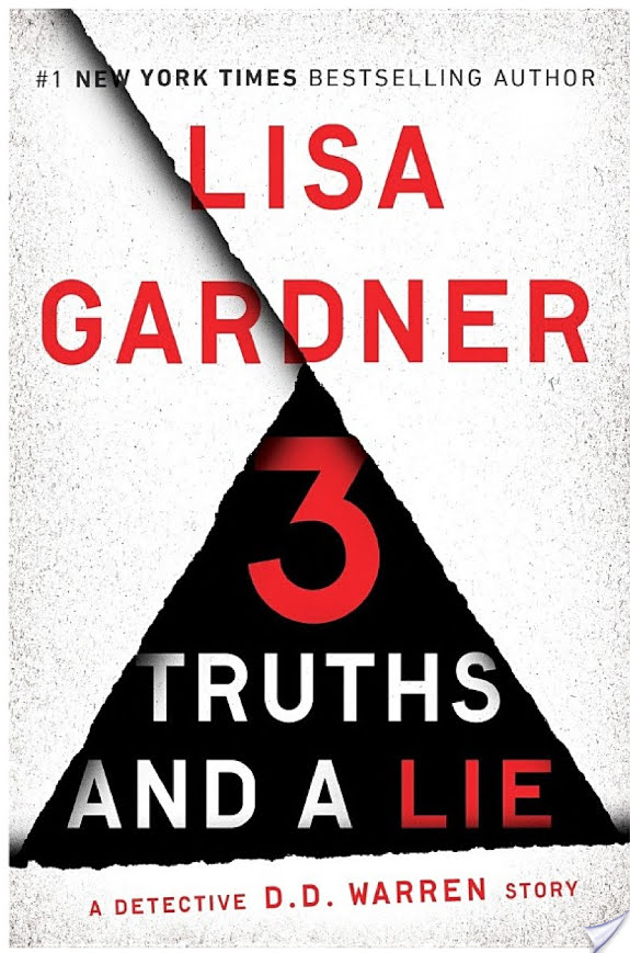 3 Truths and a Lie By Lisa Gardner