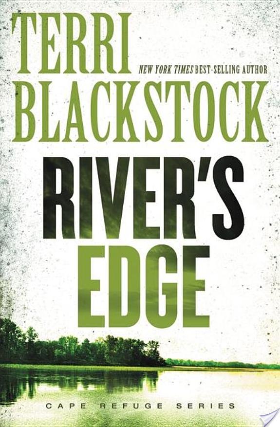 River’s Edge By Terri Blackstock