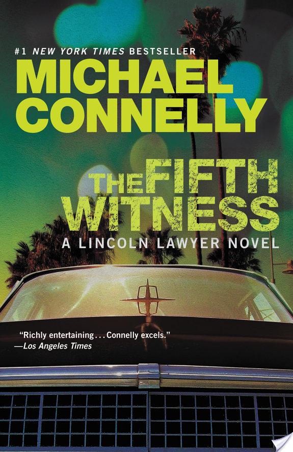 The Fifth Witness By Michael Connelly