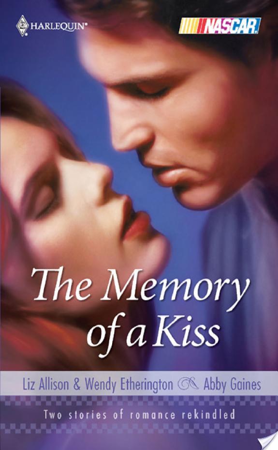 The Memory of a Kiss By Wendy Etherington, Abby Gaines