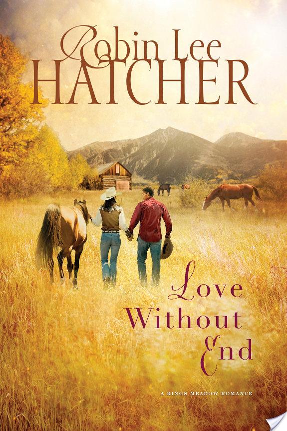 Love Without End By Robin Lee Hatcher