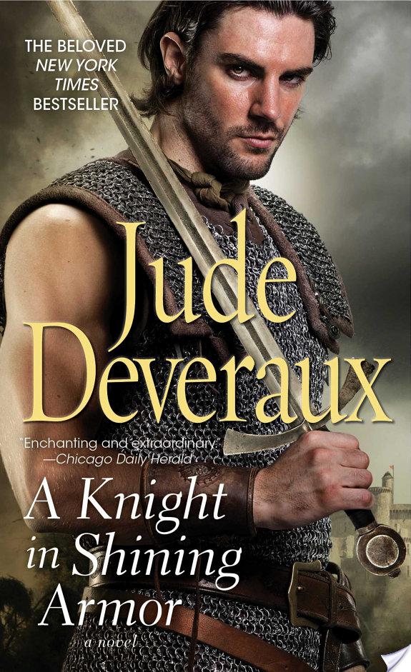 A Knight in Shining Armor By Jude Deveraux