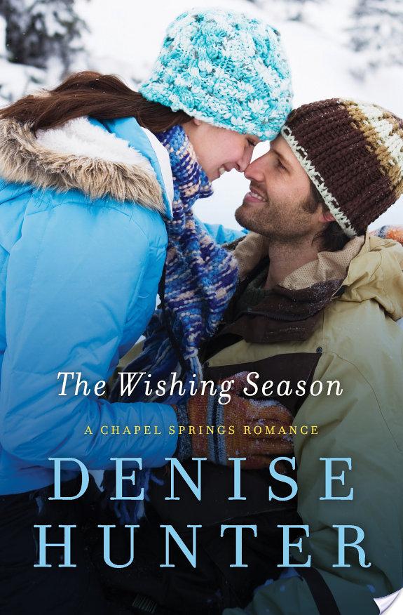 The Wishing Season By Denise Hunter