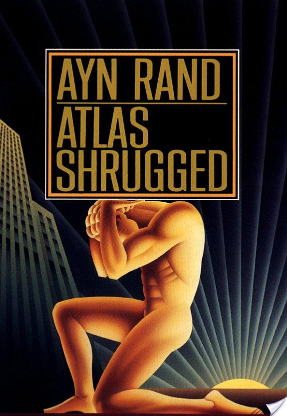 Atlas Shrugged By Ayn Rand