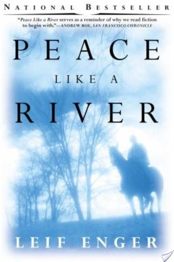 Peace Like a River By Leif Enger