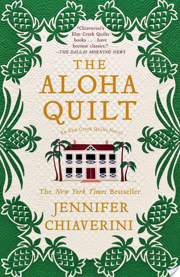 The Aloha Quilt By Jennifer Chiaverini