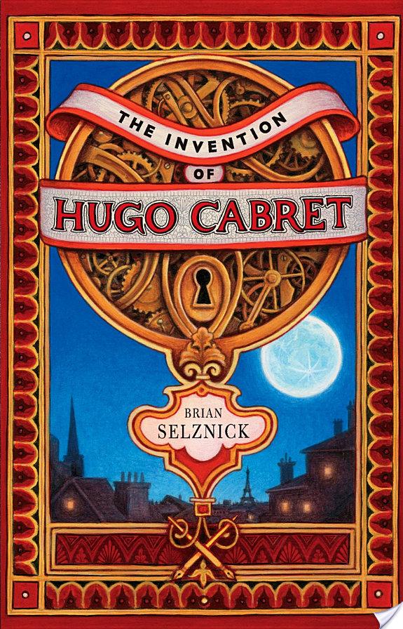 The Invention of Hugo Cabret By Brian Selznick