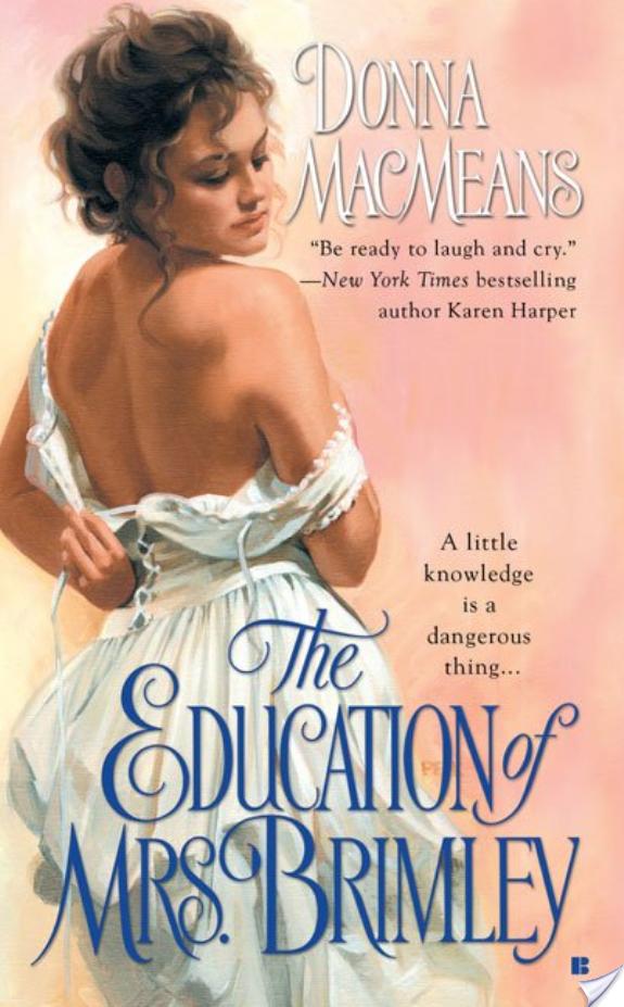 The Education of Mrs. Brimley By Donna MacMeans