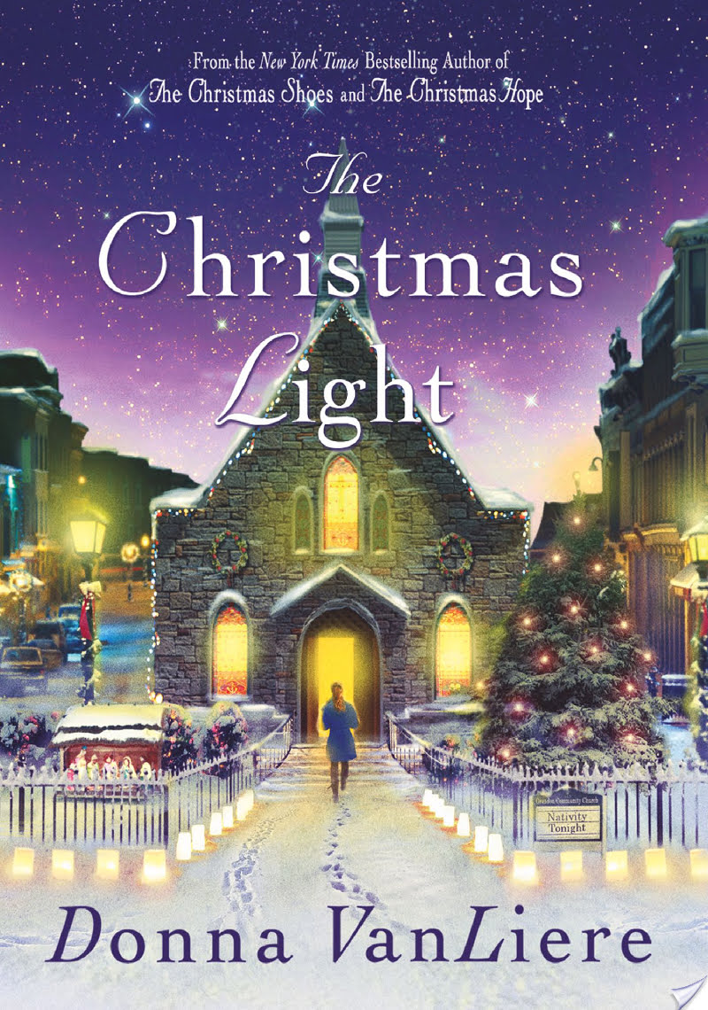 The Christmas Light By Donna VanLiere