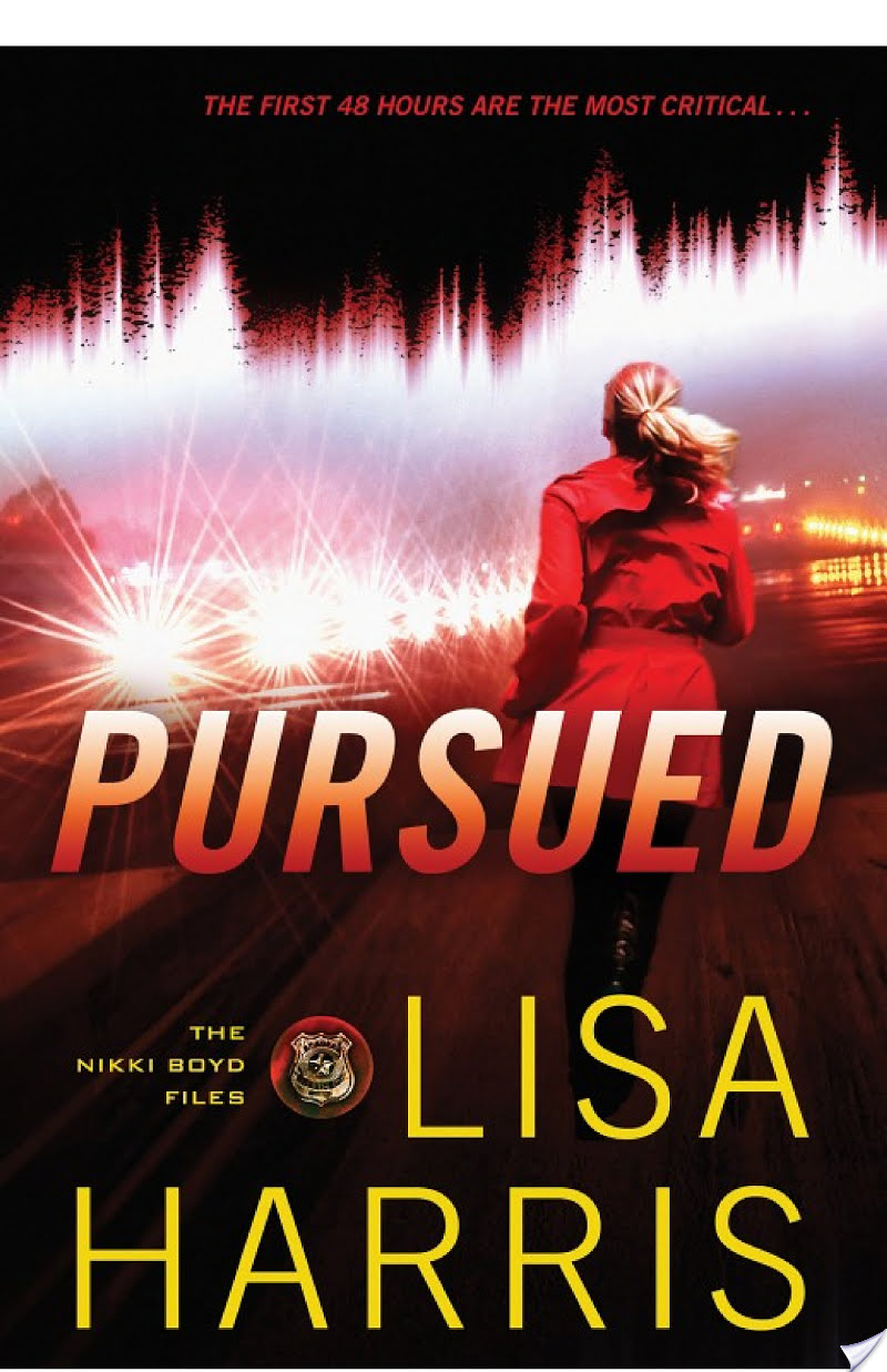 Pursued (The Nikki Boyd Files Book #3) By Lisa Harris