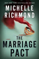 The Marriage Pact By Michelle Richmond