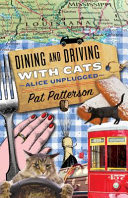 Dining and Driving with Cats By Bryna Kranzler