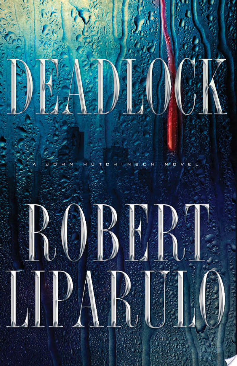 Deadlock By Robert Liparulo More Than A Review