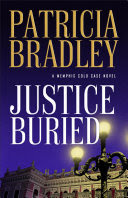 Justice Buried By Patricia Bradley