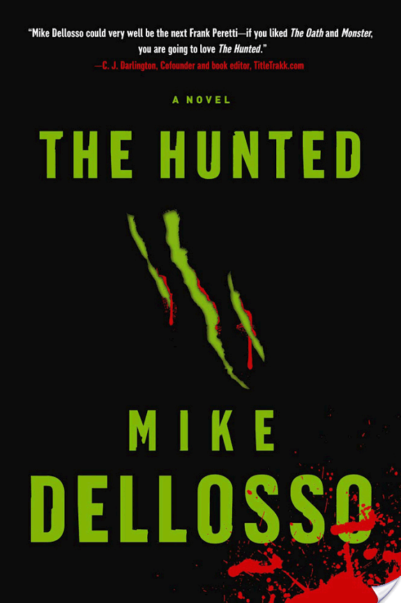 The Hunted By Mike Dellosso