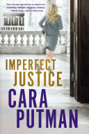 Imperfect Justice By Cara C. Putman