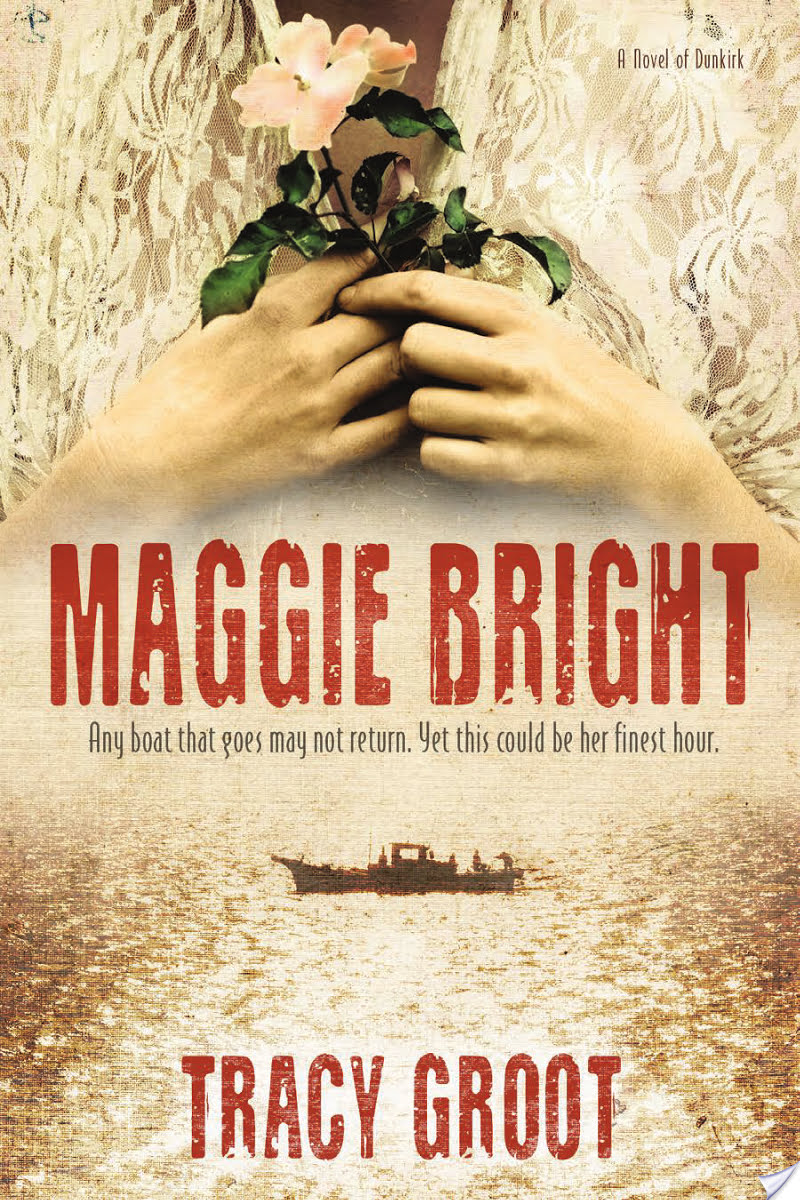 The Maggie Bright By Tracy Groot