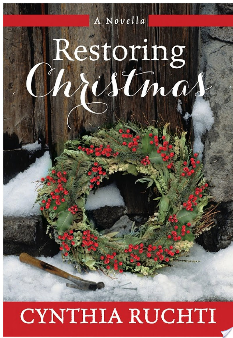 Restoring Christmas By Cynthia Ruchti