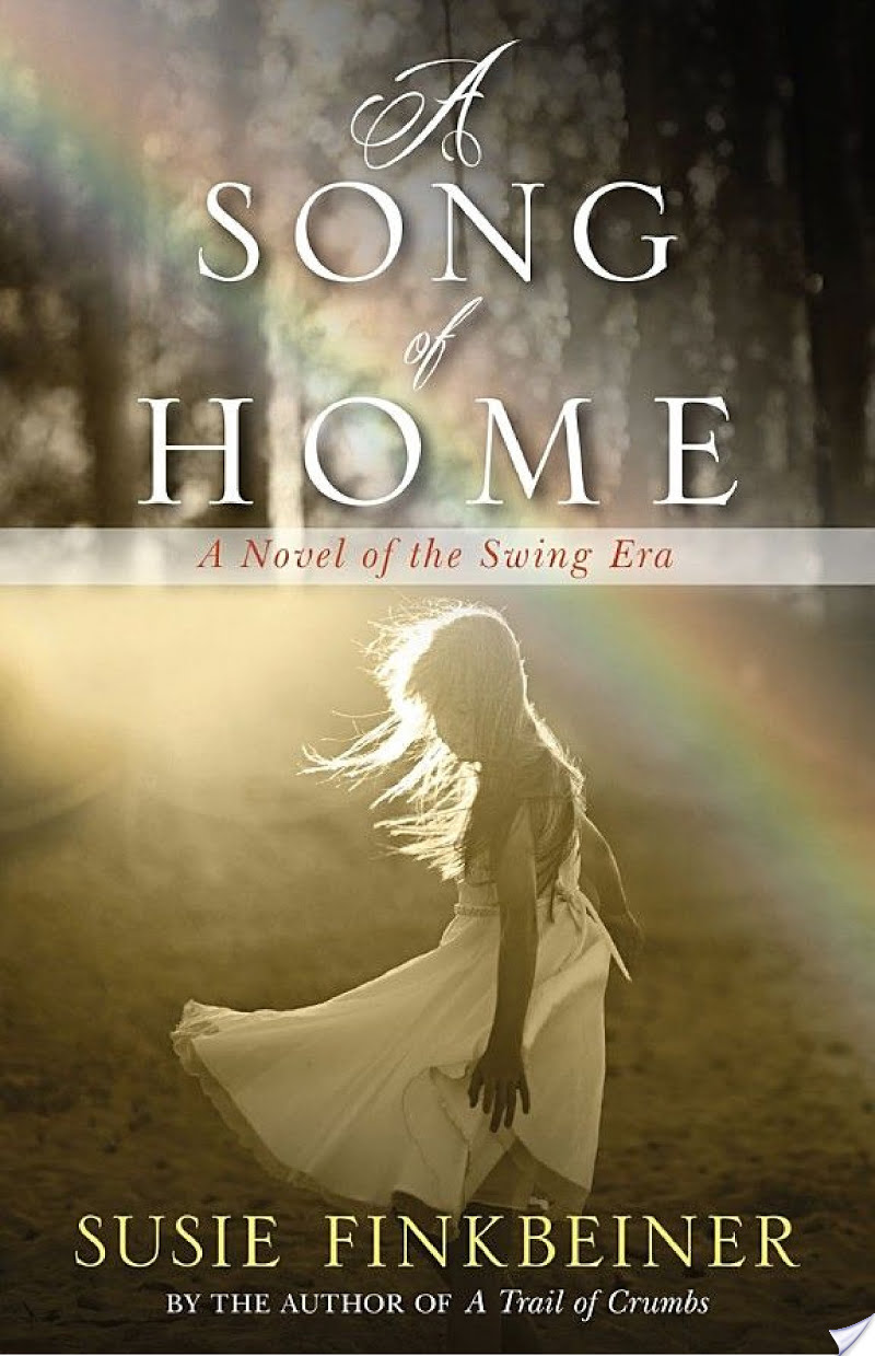 A Song of Home By Susie Finkbeiner