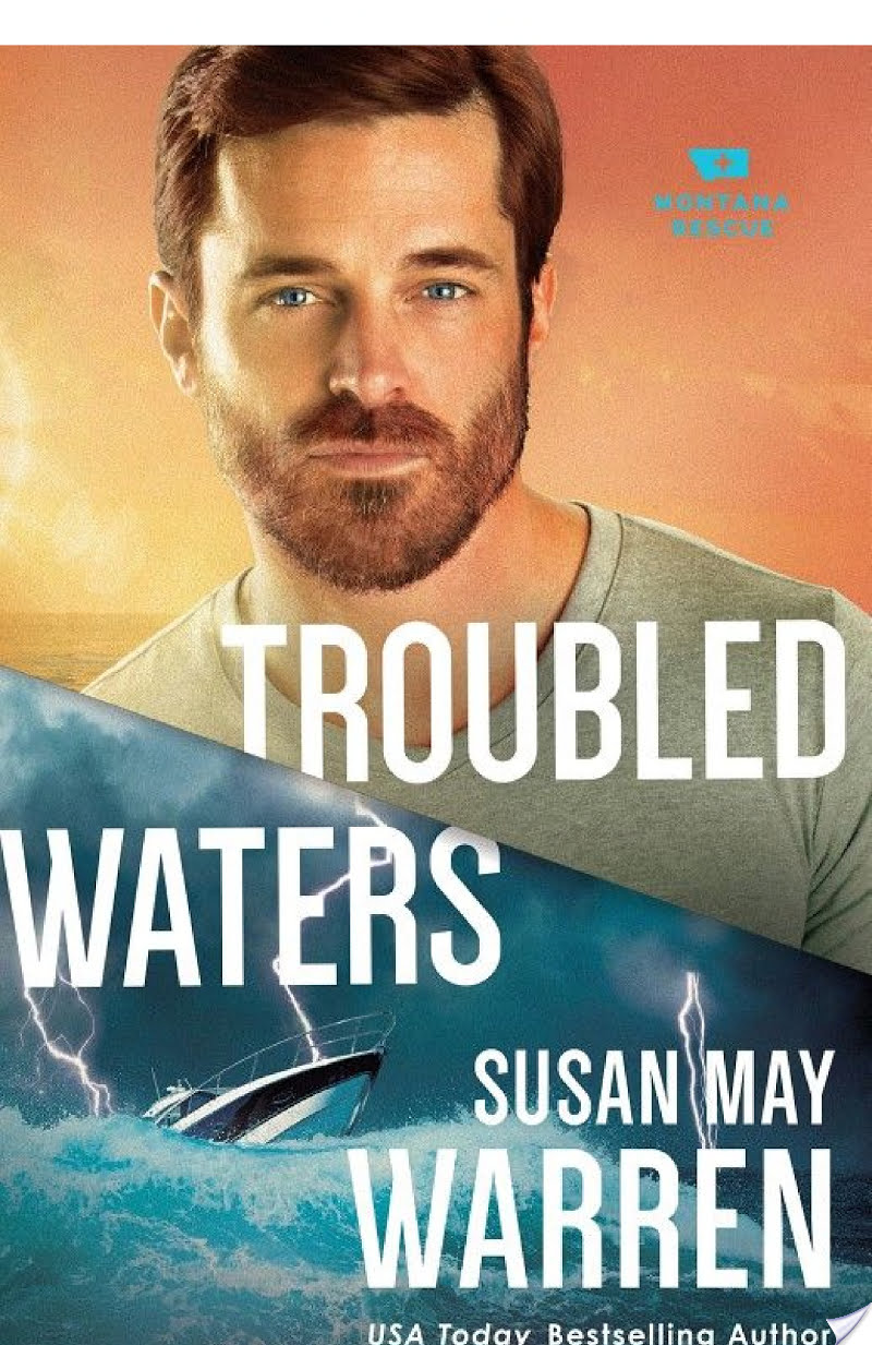 troubled waters susan may warren