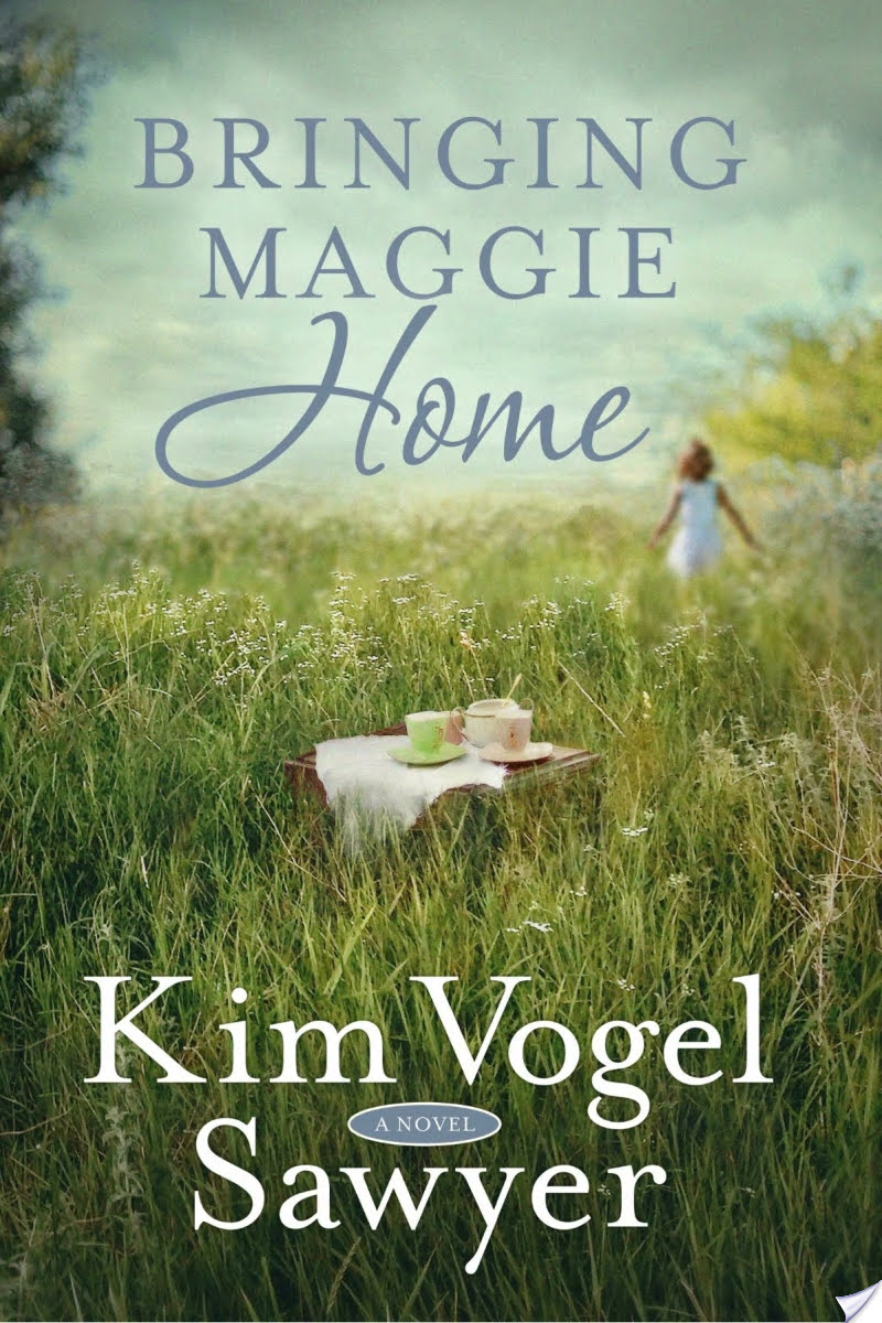 Bringing Maggie Home By Kim Vogel Sawyer