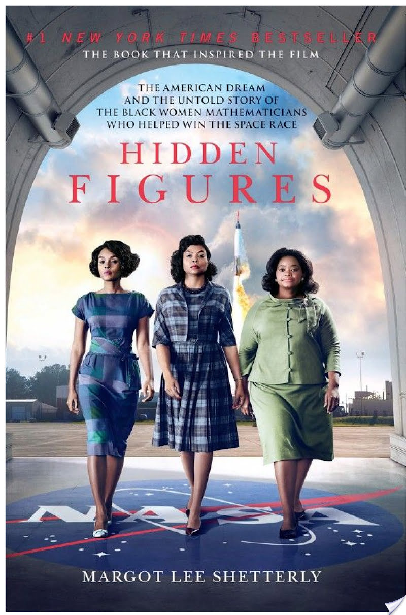 Hidden Figures By Margot Lee Shetterly