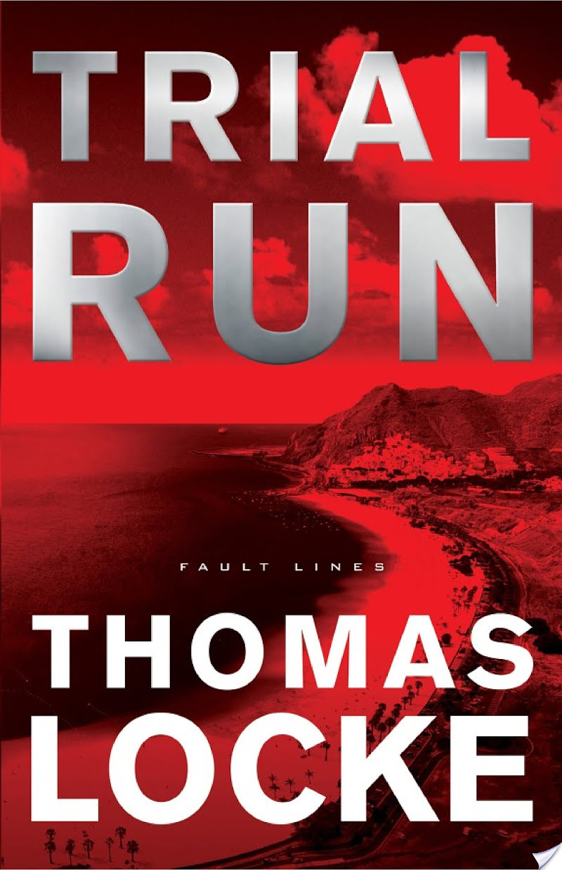 Trial Run (Fault Lines) By Thomas Locke