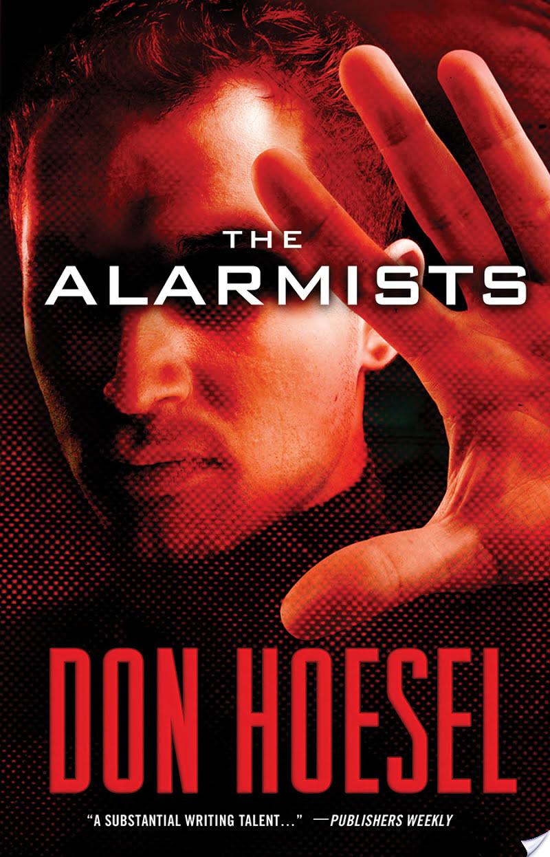 The Alarmists By Don Hoesel