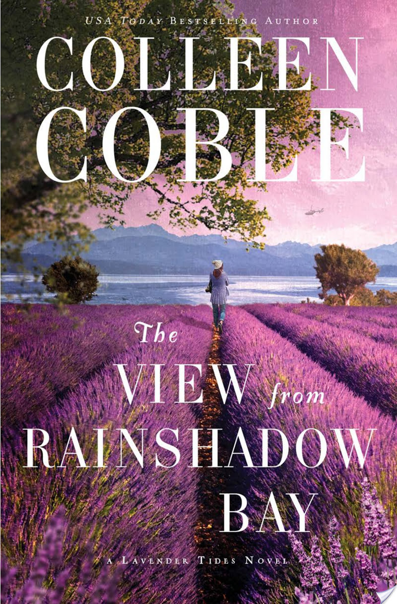 The View from Rainshadow Bay By Colleen Coble