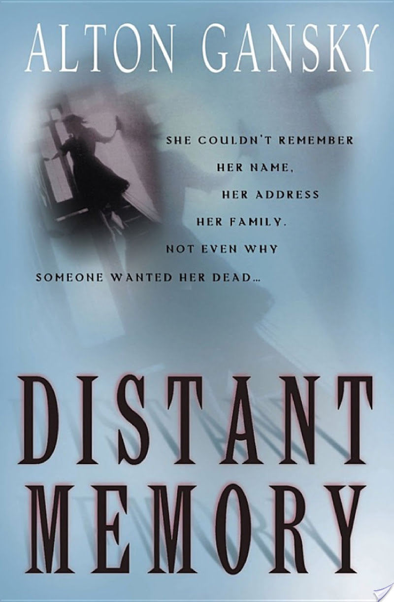 Distant Memory By Alton L. Gansky