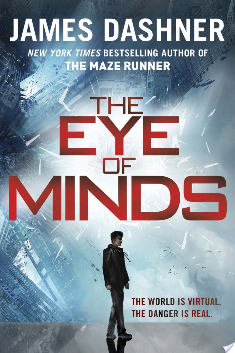 The Eye of Minds By James Dashner