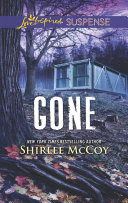 Gone By Shirlee McCoy