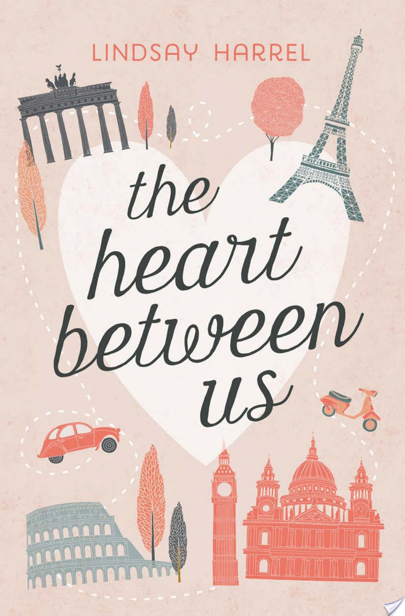 The Heart Between Us By Lindsay Harrel