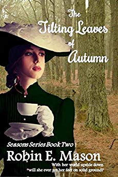 The Tilting Leaves of Autumn By Robin Mason