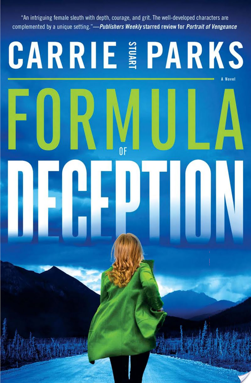 Formula of Deception By Carrie Stuart Parks