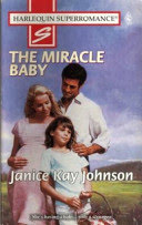 The Miracle Baby By Janice Kay Johnson