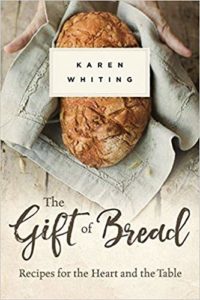 The Gift of Bread