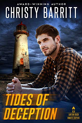 Tides of Deception (Lantern Beach Romantic Suspense by Christy Barritt