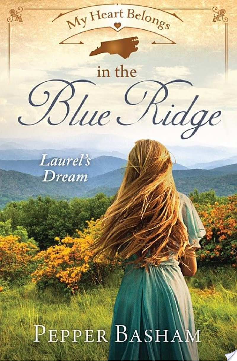 My Heart Belongs in the Blue Ridge By Pepper Basham