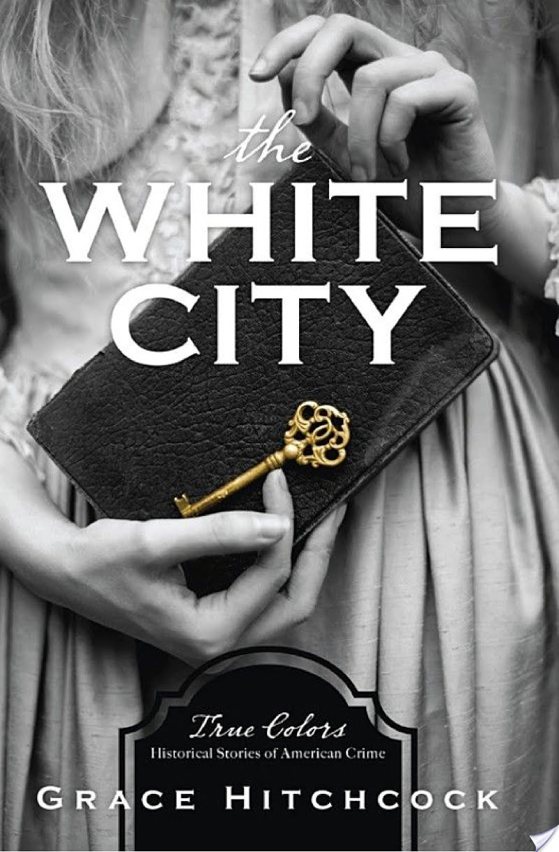 The White City by Grace Hitchcock